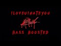 Playboi Carti ILoveUIHateYou BASS BOOSTED