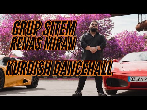 Grup Sitem x Renas Miran - Kurdish Dancehall (Official Video)