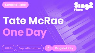 Tate McRae - One Day (Karaoke Piano)