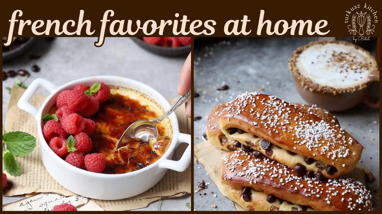 French Favorite Desserts from Scratch (Creme Brulee & Pain Suisse)
