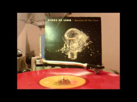 Kings of Leon - Because of the times on vinyl record Side A