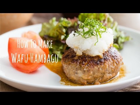How To Make Wafu Hambagu (Recipe) 和風ハンバーグの作り方 (レシピ)