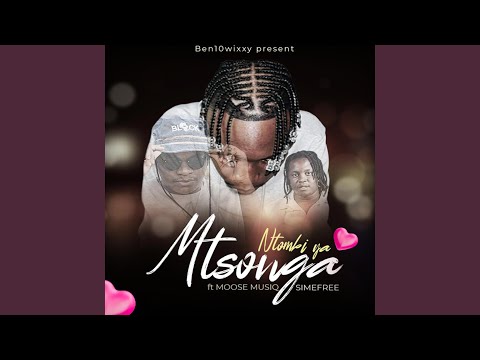 Ntombi Ya Mutsonga (feat. Moose Muziq & Simefree)