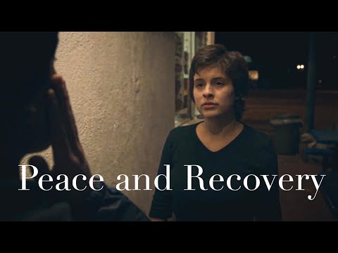 Peace and Recovery