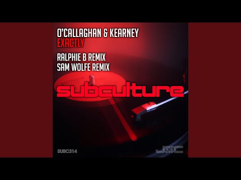 Exactly (Sam WOLFE Remix)