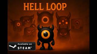 Hell Loop – How long can you survive without dying?