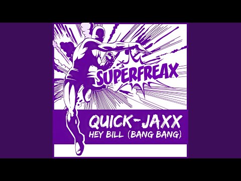 Hey Bill (Bang Bang) (Club Mix)