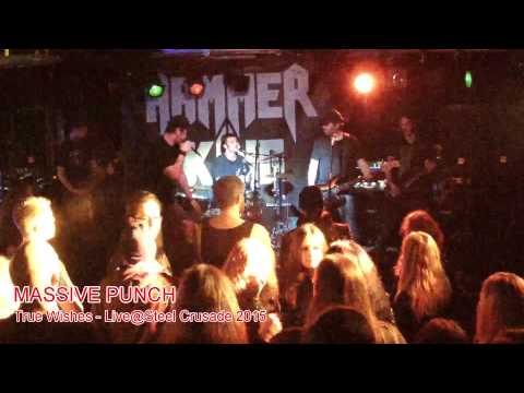MASSIVE PUNCH - TrueWishes - Live@Steel Crusade 2015