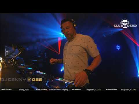 DJ Denny Gee & DJ Dave Soerensen SET 003 / DANCE-Night / 18.07. 2020 / CLUB IS DEAD