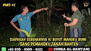 Download lagu 🔴 PART #2 TABIR MISTERI KI BUYUT MANGKU BUMI SITU CI GEDE || SUKA CAI BAROS SERANG BANTEN  mp3 Download lagu 🔴 PART #2 TABIR MISTERI KI BUYUT MANGKU BUMI SITU CI GEDE || SUKA CAI BAROS SERANG BANTEN  mp3