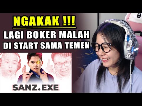 LAGI BOKER MALAH DI PLAY !!! REACTION ONIC SANZ EXE DRAZEN KANZEN
