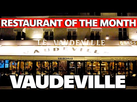 Uncovering Authentic Parisian Cuisine - January 2023 -  Vaudeville Restaurant