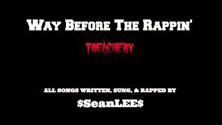 Sean LEE (@SeanLEE305) - Way Before The Rappin' - #Treachery