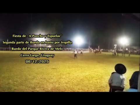 2da. Parte - Jineteadas en basto - "A Poncho y Espuelas" - Ruedo del Parque Rivera, Melo 06/12/2025