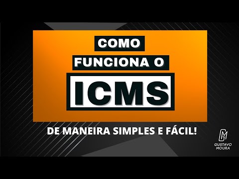 O que é e como funciona o ICMS