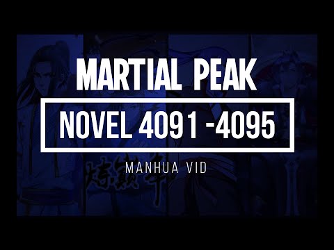 Martial Peak Novel: Chapter 4091 - 4095 English Novel