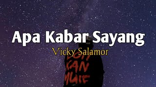 Download lagu Apa Kabar Sayang - Vicky Salamor #liriklagu #lagutimur mp3 Download lagu Apa Kabar Sayang - Vicky Salamor #liriklagu #lagutimur mp3