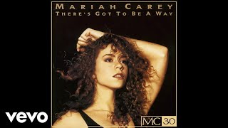 Mariah Carey - There&#39;s Got to Be a Way (12&quot; Remix - Official Audio)