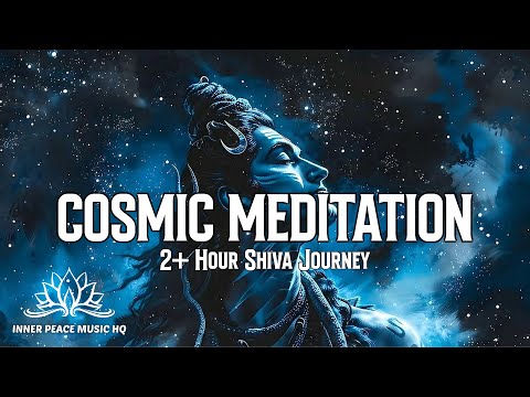 Shiva's Cosmic Meditation: 2+ Hours of Divine Music for a Peaceful Morning