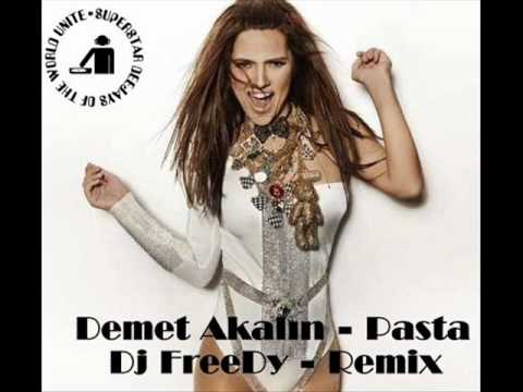 Demet Akalın - Pasta ( Remix Dj FreeDy )