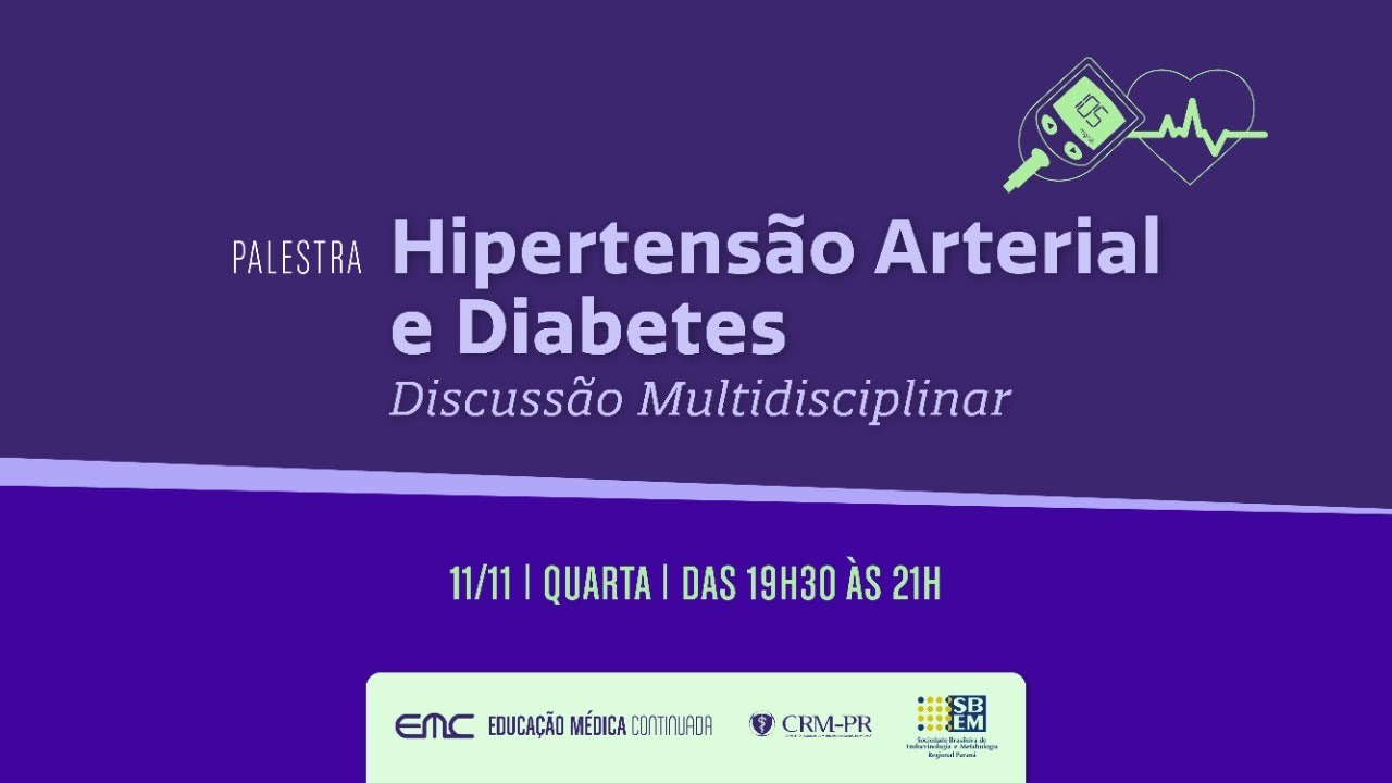 2020/11/11-Palestra: Hipertensão Arterial e Diabetes – Discussão Multidisciplinar