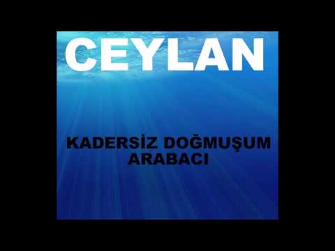 Ceylan - Dertler İnsanı