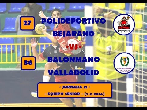 27 C.P. Bejarano -Vs- 36 BM Valladolid - Jornada 12 - Senior - (1-2-2014)