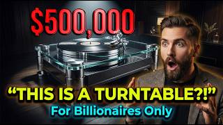 Best Turntables for Millionaires & Billionaires – Ultra High-End Hi-Fi When Price Doesn’t Matter!