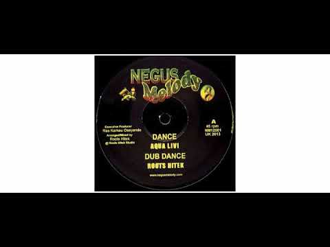 Aqua Levi / Roots Hitek - Dance - 12" - Negus Melody