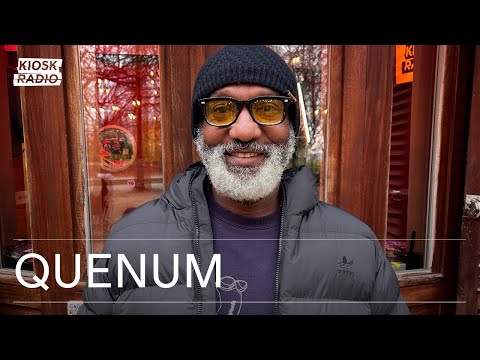 Quenum @ Kiosk Radio 29.11.2025
