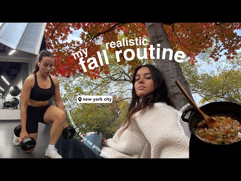 my fall routine in nyc | balanced habits & movement that keep me grounded