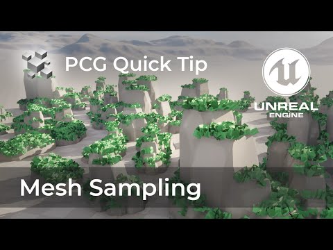 Mesh Sampling (Dynamic) - PCG Quick Tips - Unreal Engine 5.4