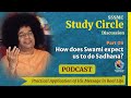 How Does Swami Expect Us To Do Sadhana SSSMC Study Circle Part 08