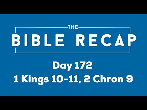 Day 172 (1 Kings 10-11, 2 Chronicles 9)