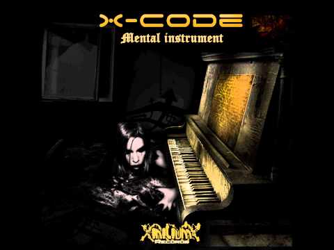 1.- X-code - Mental Instruments