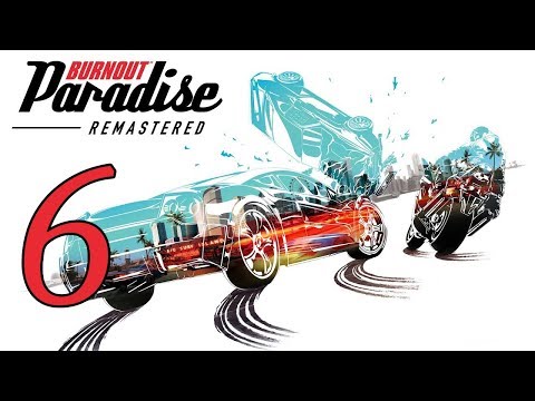 Burnout Paradise Remastered playthrough pt6