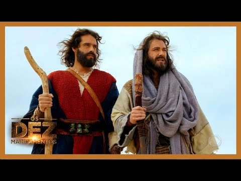 Moisés e Arão retornam ao Egito | OS DEZ MANDAMENTOS