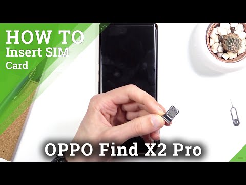 How to Insert SIM Card in OPPO Find X2 Pro | Installation of the Nano SIM Card