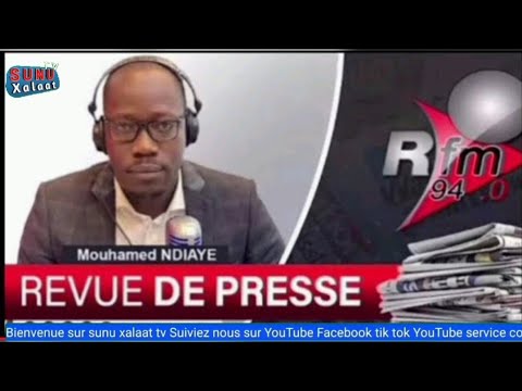 Revue de presse Rfm wolof Mamadou Mouhamed Ndiaye du samedi 07 mars 2026