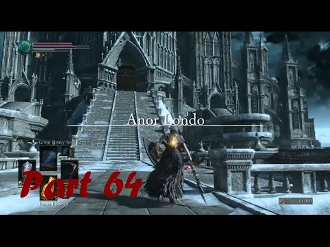 Dark Souls 3 Let's Play Part 64: Anor Londo