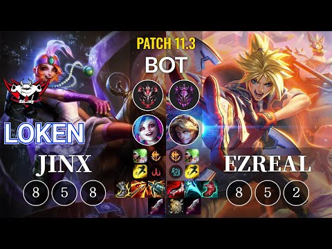 JDG LokeN Jinx vs Ezreal Bot - KR Patch 11.3