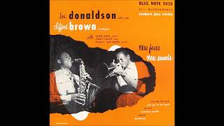 Lou Donaldson &amp;  Clifford Brown ‎– New Faces,  New Sounds -  A3 -  De Dah