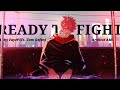 Ready To Fight AMV Roby Fayer Ft Tom Gefen Archive AMV