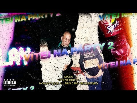 $TOKA X AYJAY - VÍTEJ NA PÁRTY 2