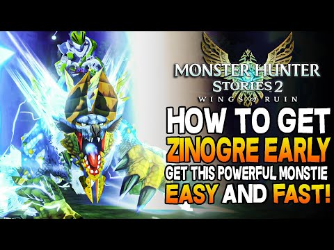 How To Get The Best Electric Monstie ZINOGRE Early! Monster Hunter Stories 2 Gameplay Guide