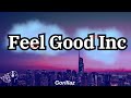 Gorillaz Feel Good Inc Lyrics Clean English Lyrics Gorillaz Feelgood