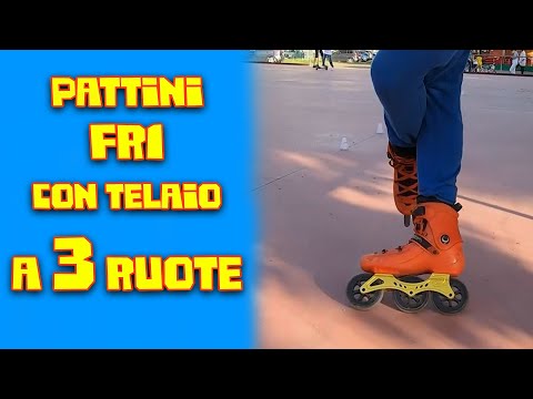 Pattini Fr1 con telaio a 3 ruote!! #pattinaggio
