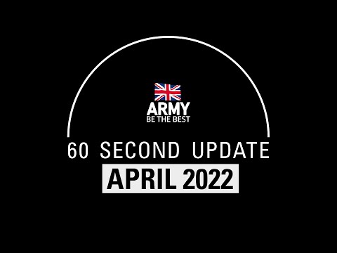 60 Second Update | April | British Army