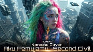 Download lagu Aku Pemujamu - Second Civil [Karaoke Cover Versi RCKN41] mp3