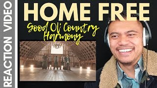 GOOD OL&#39; COUNTRY HARMONY by HOME FREE | REACTION vids with Bruddah Sam